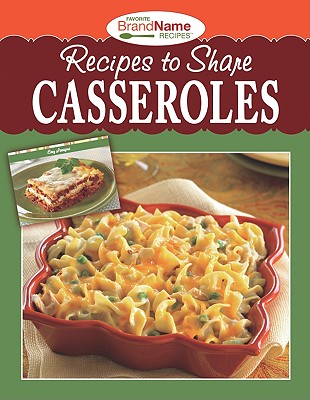 Image for Recipes to Share: Casseroles