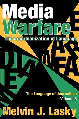 Media Warfare The Americanization of Language