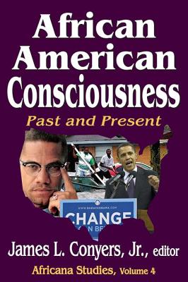 African American Consciousness: Past and Present (Africana Studies) Image for African American Consciousness: Past and Present (Africana Studies)