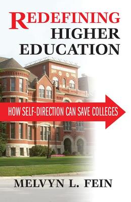 Redefining Higher Education: How Self-Direction Can Save Colleges