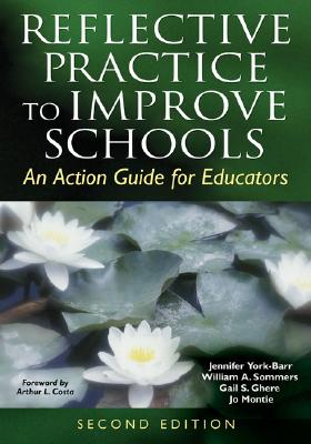 Image for Reflective Practice to Improve Schools: An Action Guide for Educators