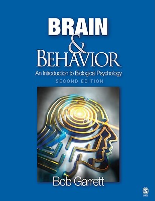 Brain & Behavior: An Introduction to Biological Psychology