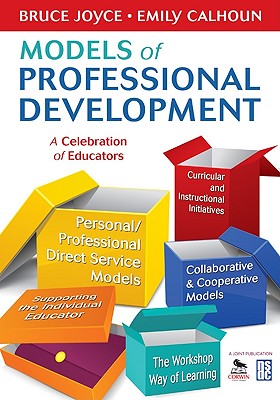 Models of Professional Development: A Celebration of Educators
