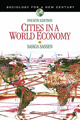 Cities in a World Economy (Sociology for a New Century Series)