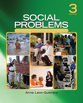 Social Problems: Community, Policy, and Social Action