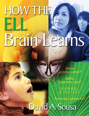Image for How the ELL Brain Learns How the ELL Brain Learns