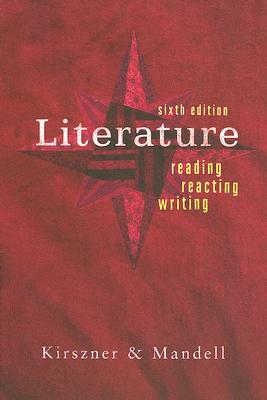 Image for Literature: Reading, Reacting, Writing