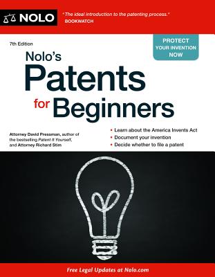 Nolo's Patents for Beginners (Nolo's For Beginners)