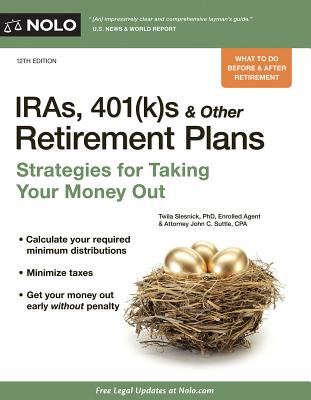 Image for IRAs, 401(k) s & Other Retirement Plans: Strategies for Taking Your Money Out