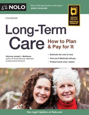Long-Term Care: How to Plan & Pay for It