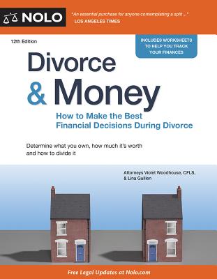 Divorce & Money: How to Make the Best Financial Decisions During Divorce
