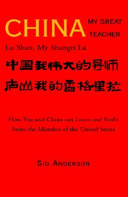 "China, My Great Teacher" Image for "China, My Great Teacher"