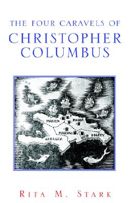 The Four Caravels Of Christopher Columbus