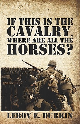 If This Is the Cavalry, Where Are All the Horses