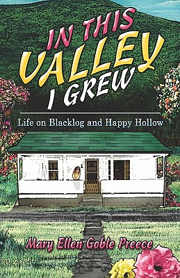 Image for In This Valley I Grew: Life on Blacklog and Happy Hollow In This Valley I Grew: Life on Blacklog and Happy Hollow