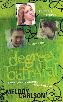 Degrees of Betrayal: Kenzie's Story