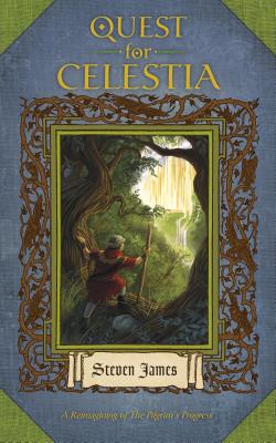 Quest for Celestia: A Reimagining of The Pilgrim's Progress