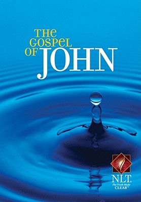 Gospel of John: New Living Translation