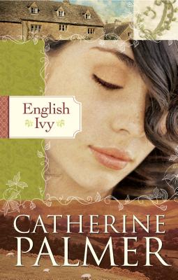 English Ivy: English Ivy Series #1 (HeartQuest)