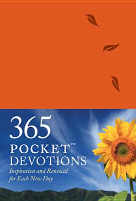 Image for 365 Pocket Devotions: Inspiration and Renewal for Each New Day 365 Pocket Devotions: Inspiration and Renewal for Each New Day