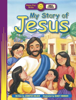 Image for My Story of Jesus (Happy Day)
