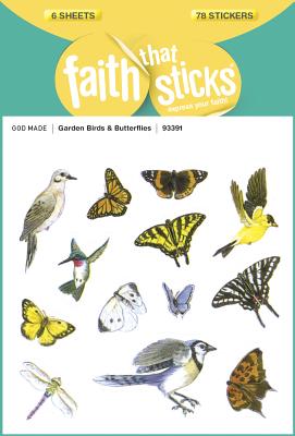 Image for Garden Birds and Butterflies (Faith That Sticks Stickers)