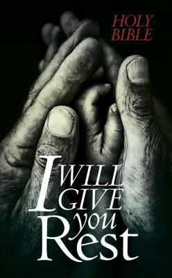 I Will Give You Rest-NLT