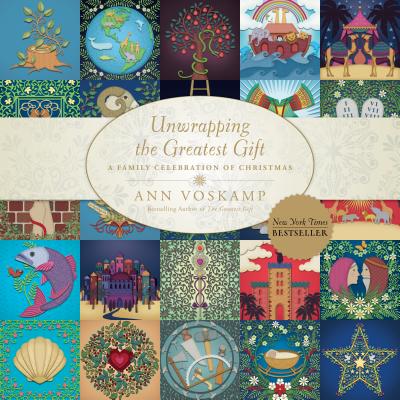 Image for Unwrapping the Greatest Gift: A Family Celebration of Christmas Unwrapping the Greatest Gift: A Family Celebration of Christmas