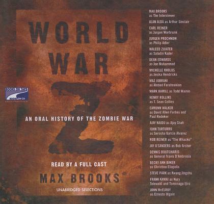 World War Z: an Oral History of the Zombie War