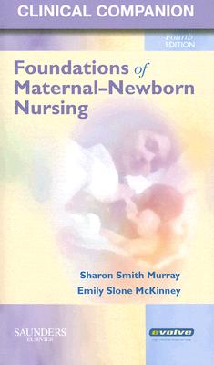 Image for Clinical Companion for Foundations of Maternal-Newborn Nursing