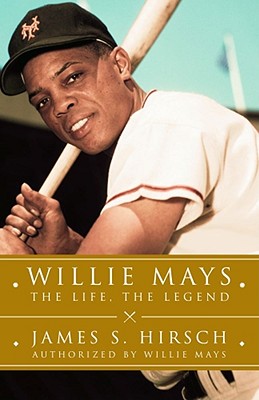 Image for Willie Mays: The Life, The Legend