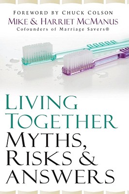 Living Together: Myths, Risks & Answers