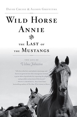 Image for Wild Horse Annie and the Last of the Mustangs: The Life of Velma Johnston