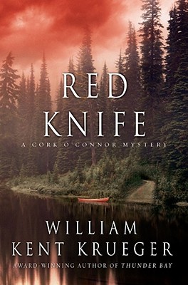 Red Knife A Cork O'Connor Mystery Image for Red Knife A Cork O'Connor Mystery