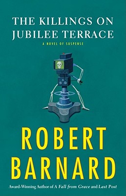 The Killings on Jubilee Terrace A Novel of Suspense