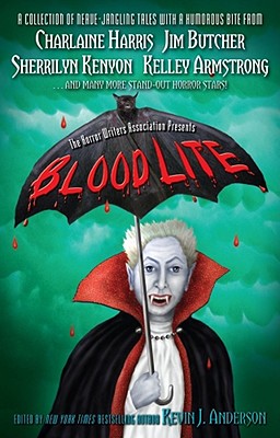 Image for Blood Lite: An Anthology of Humorous Horror Stories Presented by the Horror Writers Association Blood Lite: An Anthology of Humorous Horror Stories Presented by the Horror Writers Association