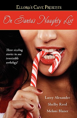 Image for On Santa's Naughty List: Ellora's Cave (Ellora's Cave Anthologies)