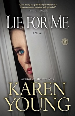 Lie for Me A Novel
