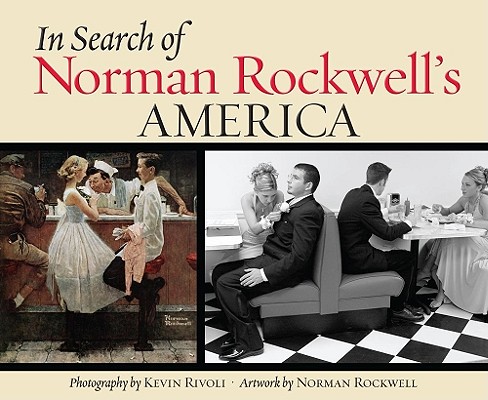 Image for In Search of Norman Rockwell's America In Search of Norman Rockwell's America