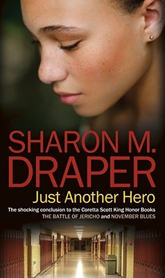 Image for Just Another Hero (The Jericho Trilogy) Just Another Hero (The Jericho Trilogy)