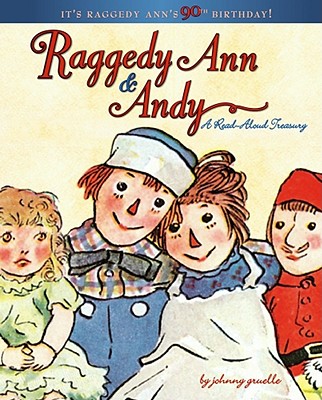 Image for Raggedy Ann & Andy: A Read-Aloud Treasury