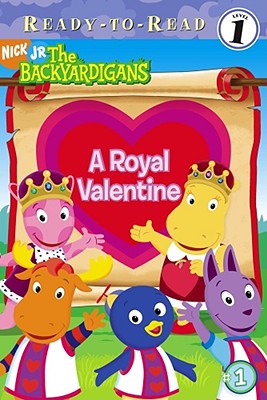 Image for A Royal Valentine (1) (The Backyardigans)