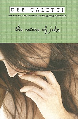 Nature of Jade