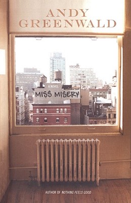 Miss Misery: A Novel