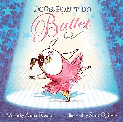 Image for Dogs Don't Do Ballet Dogs Don't Do Ballet
