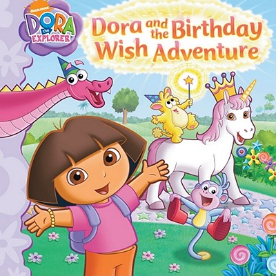 Image for Dora and the Birthday Wish Adventure (Dora the Explorer) Dora and the Birthday Wish Adventure (Dora the Explorer)