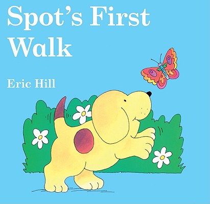 Image for Spot's First Walk Spot's First Walk