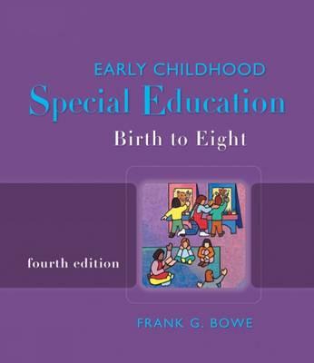 Early Childhood Special Education: Birth to Eight