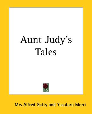 Aunt Judy's Tales