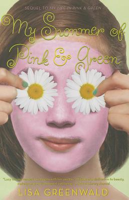 My Summer of Pink & Green: Pink & Green Book Two